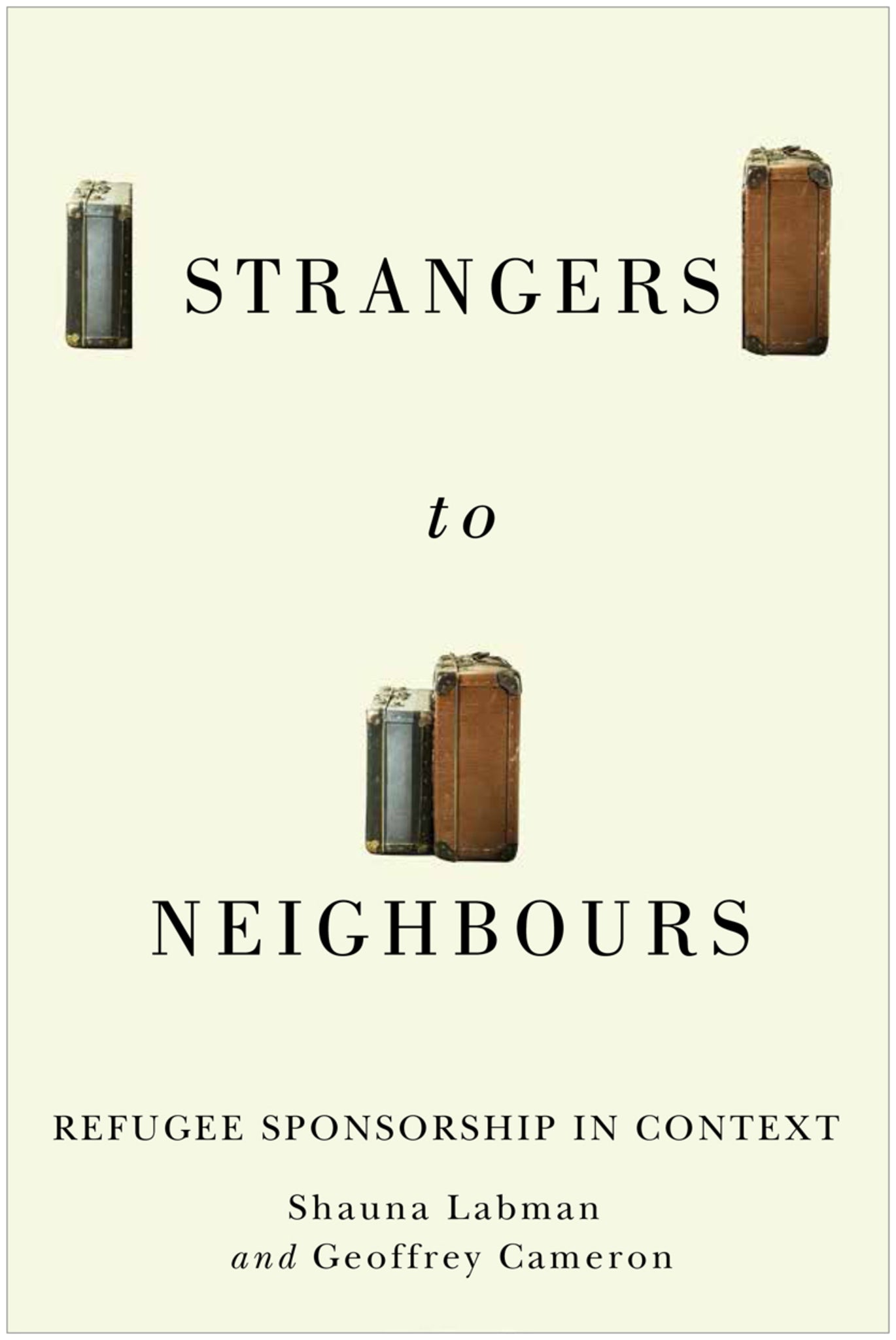 Cover image for Strangers to Neighbours ISBN 9780228002765